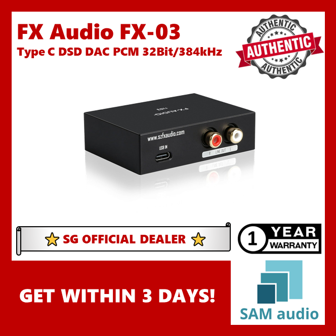 [🎶SG] FX Audio FX-03 Type C DSD DAC PCM 32Bit/384kHz