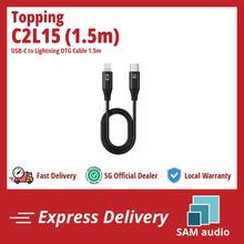Load image into Gallery viewer, [🎶SG] TOPPING C2L15 - USB C to Lightning OTG Cable (1.5m Cable)
