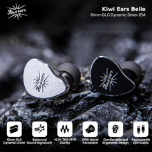 Load image into Gallery viewer, [🎶SG] KIWI EARS BELLE - 10mm DLC Dynamic Driver IEMs
