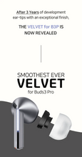 Load image into Gallery viewer, [🎶SG] Divinus Velvet Buds3 Pro - Samsung Galaxy Buds3 Pro TWS Eartip Replacement
