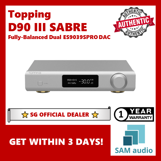 [🎶SG] TOPPING D90 III SABRE Fully Balanced Dual ES9039SPRO DAC (D90III / D90 3)