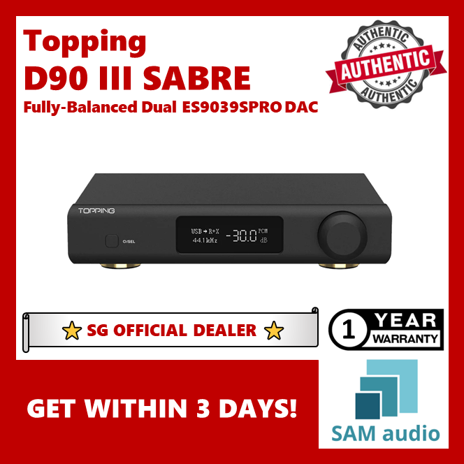 [🎶SG] TOPPING D90 III SABRE Fully Balanced Dual ES9039SPRO DAC (D90III / D90 3)