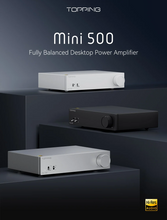 Load image into Gallery viewer, [🎶SG] TOPPING MINI 500 - Fully Balanced Desktop Power Amplifier (Mini500)
