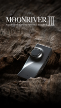 Load image into Gallery viewer, [🎶SG] MOONDROP MOONRIVER 3 - Flagship Portable Dual CS43198 DAC/AMP
