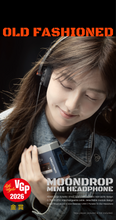 Load image into Gallery viewer, [🎶SG] MOONDROP OLD FASHIONED - 40mm Dynamic Driver On-Ear Headphone
