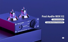 Load image into Gallery viewer, [🎶SG] FOSI AUDIO BOX X2 Tube Phono Preamplifier

