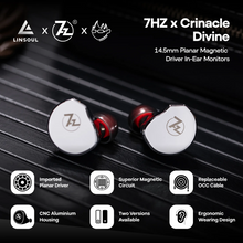 Load image into Gallery viewer, [🎶SG] 7Hz x Crinacle Divine - 14.5mm Planar Magnetic In-Ear Monitors (IEM)
