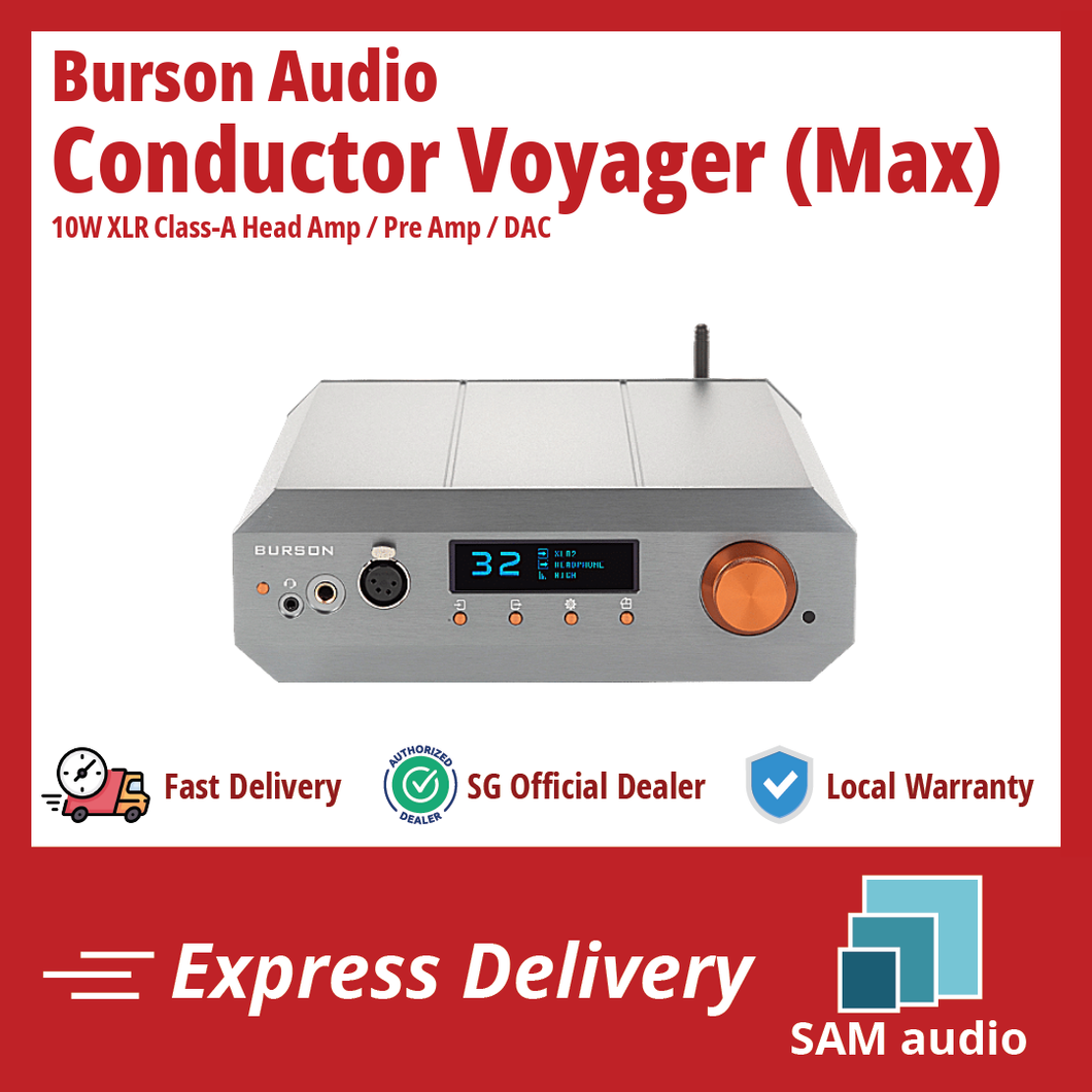 [🎶SG] Burson Audio Conductor Voyager (Max Edition) - Class A DAC and Headphone Amplifier