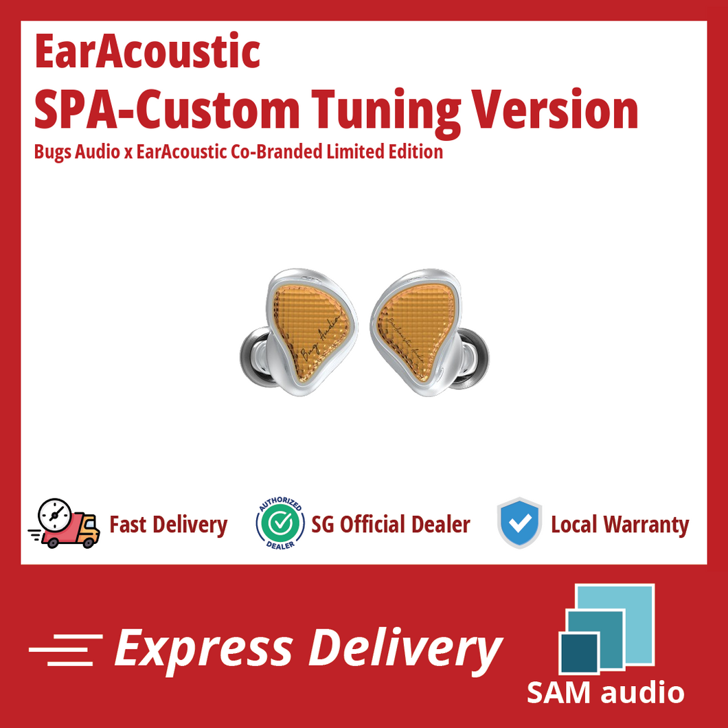 [🎶SG] EARACOUSTIC AUDIO SPA-CUSTOM TUNING VERSION - BUG AUDIO x EARACOUSTIC Co-Branded Limited Edition