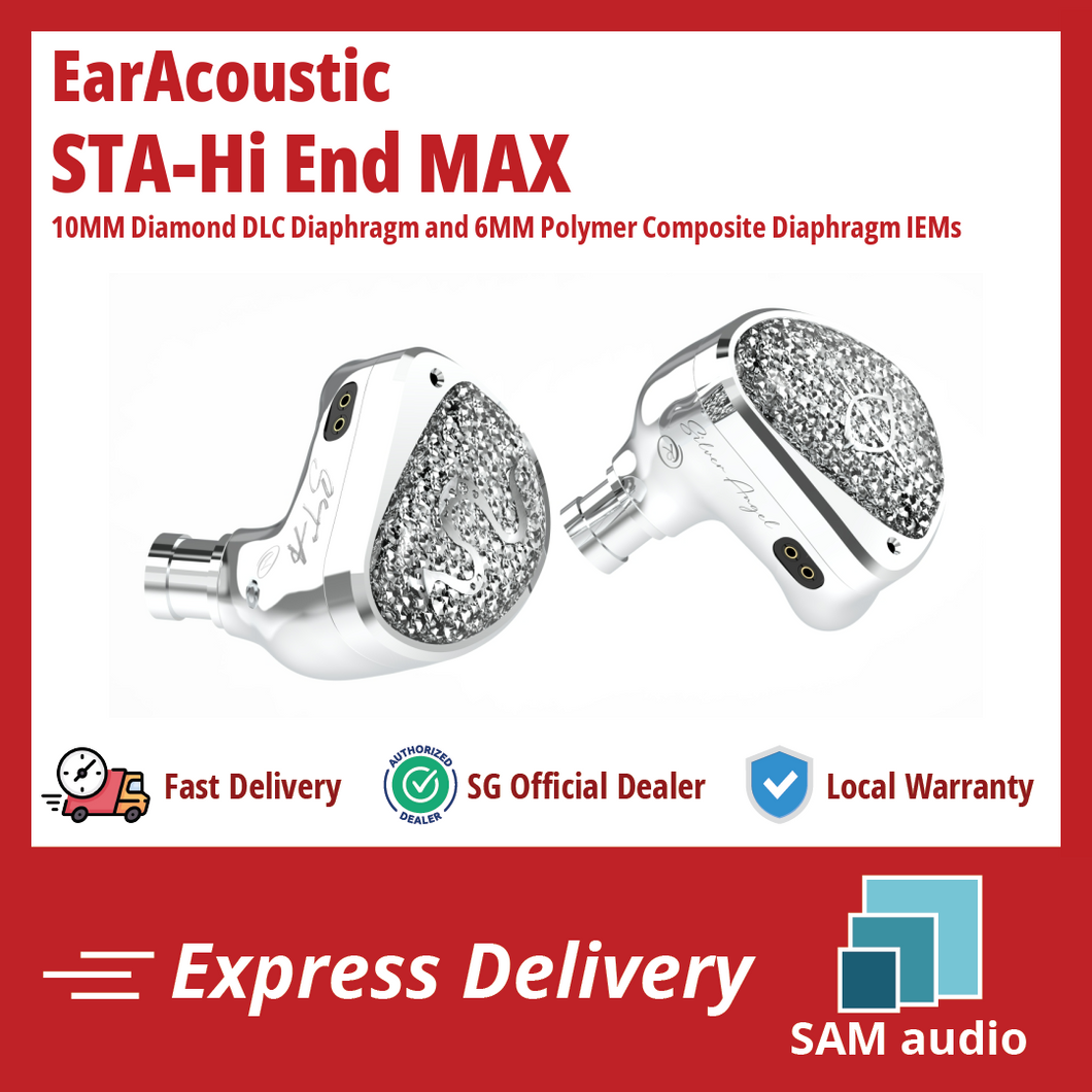 [🎶SG] EARACOUSTIC AUDIO STA-Hi End MAX 10MM Diamond DLC Diaphragm and 6MM Polymer Composite Diaphragm In-ear Monitors