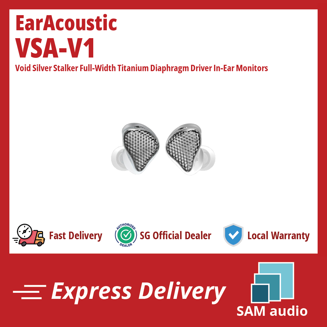 🎶SG] EARACOUSTIC AUDIO VSA-V1 - Void Silver Stalker Full-Width