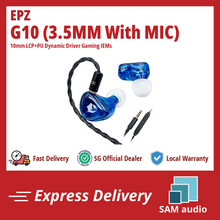 Load image into Gallery viewer, [🎶SG] EPZ G10 - 10mm LCP+PU Dynamic Driver Gaming IEMs
