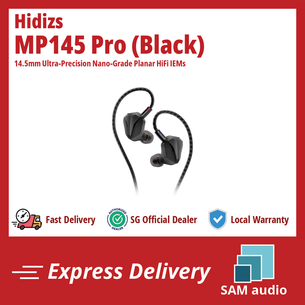 🎶SG] HIDIZS MP145 PRO - 14.5mm Ultra-Precision Nano-Grade Planar