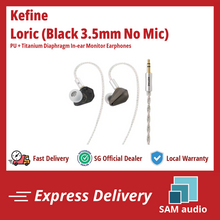 Load image into Gallery viewer, [🎶SG] KEFINE LORIC - PU + Titanium Diaphragm In-ear Monitor Earphones
