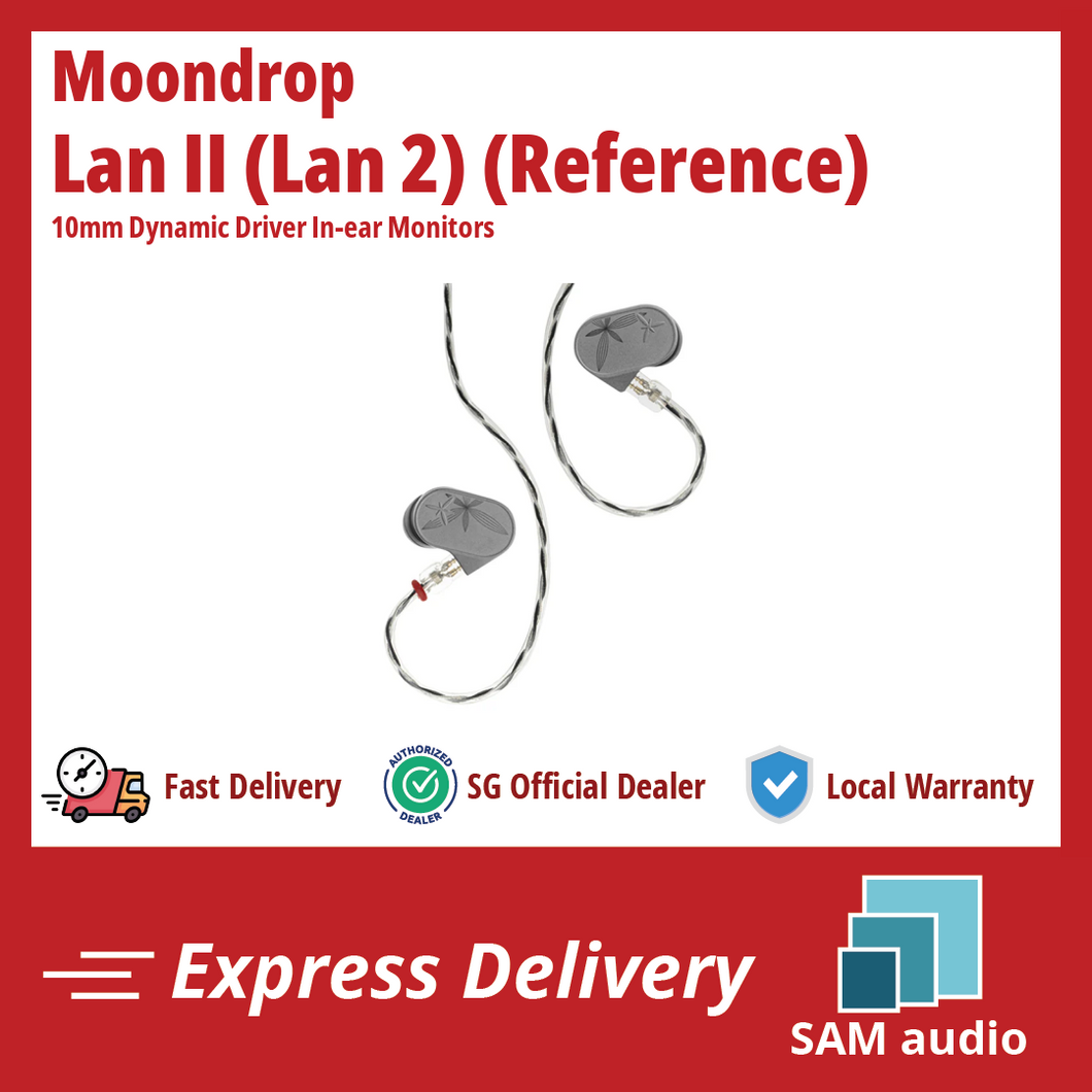 [🎶SG] MOONDROP LAN II (LAN 2) 10mm Dynamic Driver In-ear Monitors