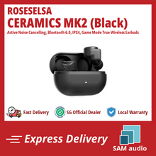 Load image into Gallery viewer, [🎶SG] ROSESELSA CERAMICS MK2  - Active Noise Cancelling, Bluetooth 6.0, IPX4, Game Mode True Wireless Earbuds
