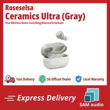 Load image into Gallery viewer, [🎶SG] ROSESELSA CERAMICS ULTRA - True Wireless Noise-Cancelling Bluetooth Earbuds
