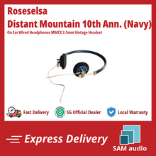 Load image into Gallery viewer, [🎶SG] ROSESELSA DISTANT MOUNTAIN 10th Anniversary Edition - On Ear Wired Headphones MMCX 3.5mm Vintage Headset
