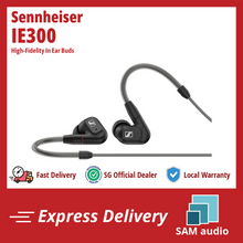 Load image into Gallery viewer, [🎶SG] Sennheiser IE 300 (IE300) - High-Fidelity In Ear Buds (IEM)
