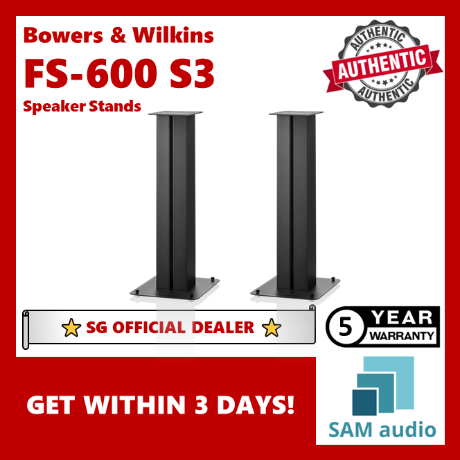 [🎶SG] BOWERS & WILKINS (B&W) FS‑600 S3 (FS600 S3) SPEAKER STANDS (PAIR)