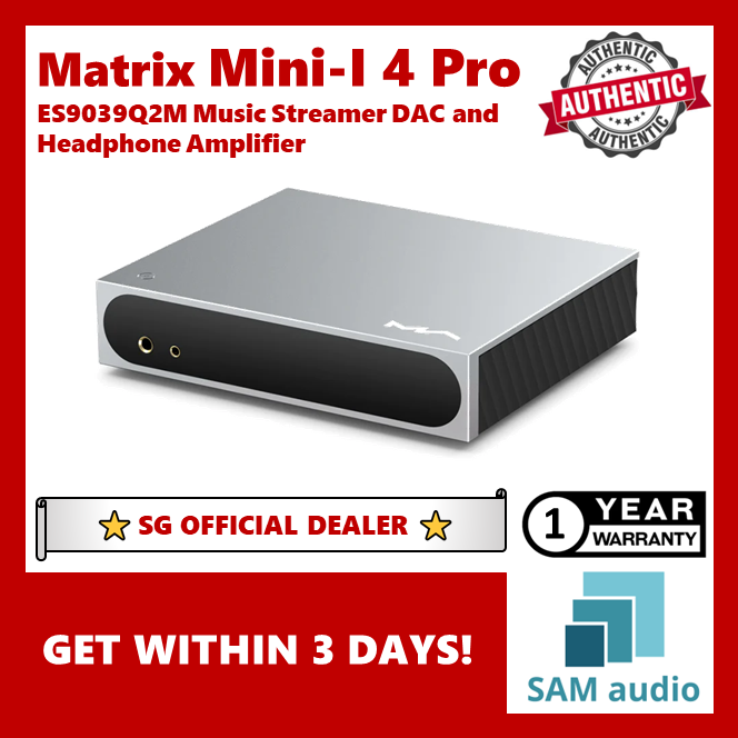 [🎶SG] MATRIX MINI-I PRO 4 (Mini I Pro 4) ES9039Q2M Music Streamer DAC and Headphone Amplifier