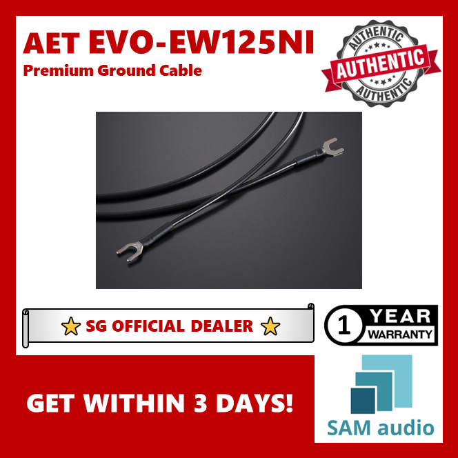 [🎶SG] AET EVO-EW125NI Premium Ground Cable