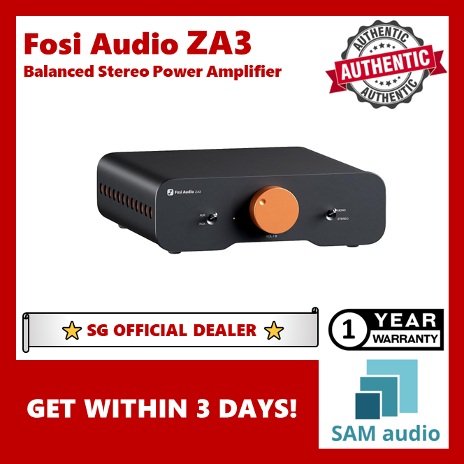 🎶SG] FOSI AUDIO ZA3 Balanced Stereo Power Amplifier – SAM Audio SG