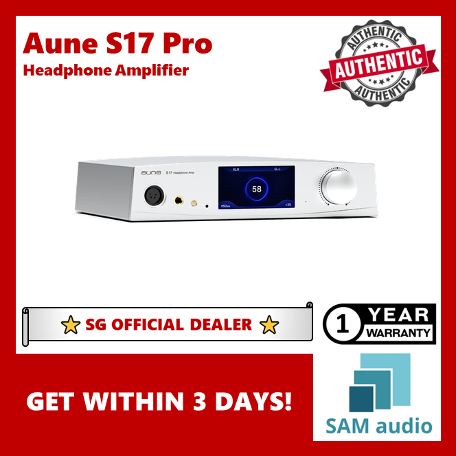 [🎶SG] Aune S17 Pro Class A Balanced Headphone Amplifier