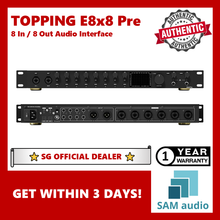 Load image into Gallery viewer, [🎶SG] TOPPING PROFESSIONAL E8x8 Pre 8 In / 8 Out Audio Interface
