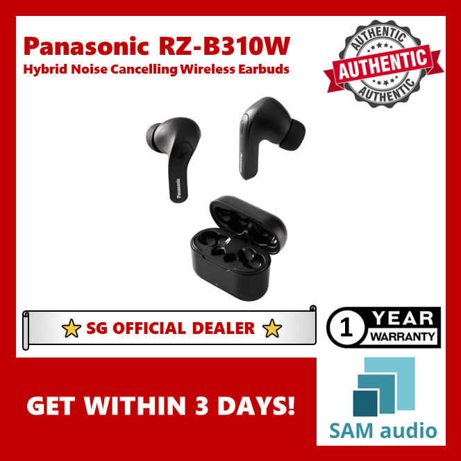 [🎶SG] PANASONIC RZ-B310W (B310W) Hybrid Noise Cancelling Wireless Earbuds