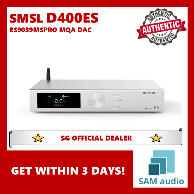 [🎶SG] SMSL D400ES ES9039MSPRO MQA DAC