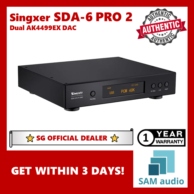 [🎶SG] SINGXER SDA-6 PRO 2 (SDA6 PRO 2) Dual AK4499EX Digital to Analog Convertor DAC