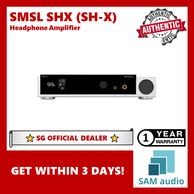 [🎶SG] SMSL SHX (SH-X) Headphone Amplifier