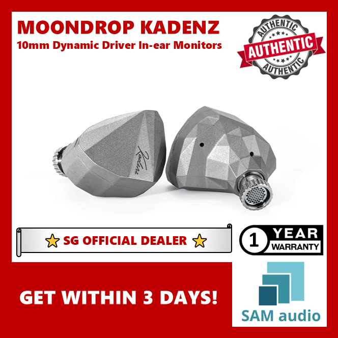 [🎶SG] MOONDROP KADENZ 10mm Dynamic Driver In-Ear Monitors