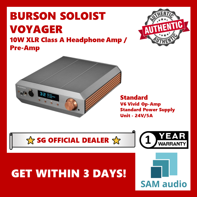 [🎶SG] BURSON AUDIO SOLOIST VOYAGER 10W XLR Class-A Headphone Amp / Pre-Amp