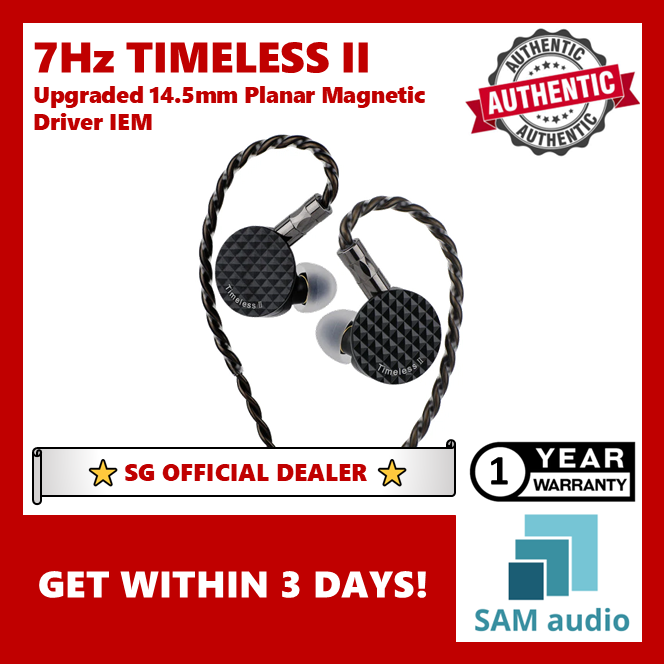 [🎶SG] 7Hz TIMELESS II Upgraded 14.5mm Planar Magnetic Driver IEM