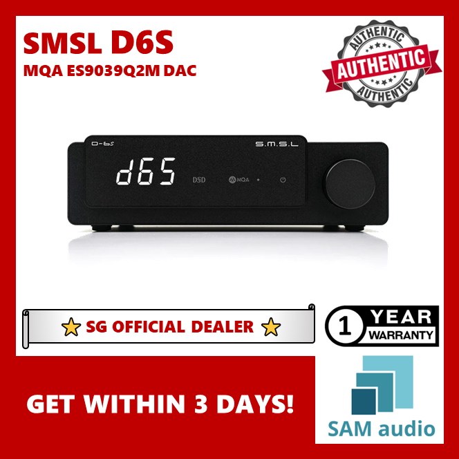 [🎶SG] SMSL D6S (D-6S) MQA ES9039Q2M DAC