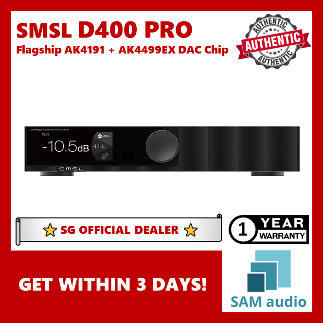 [🎶SG] SMSL D400 Pro (D400PRO) DAC Flagship AK4191 + AK4499EX Chip