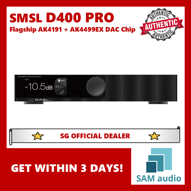 [🎶SG] SMSL D400 Pro (D400PRO) DAC Flagship AK4191 + AK4499EX Chip