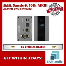 Load image into Gallery viewer, [🎶SG] SMSL Sanskrit 10th MKIII (SK10 MK3) AK4493S DAC
