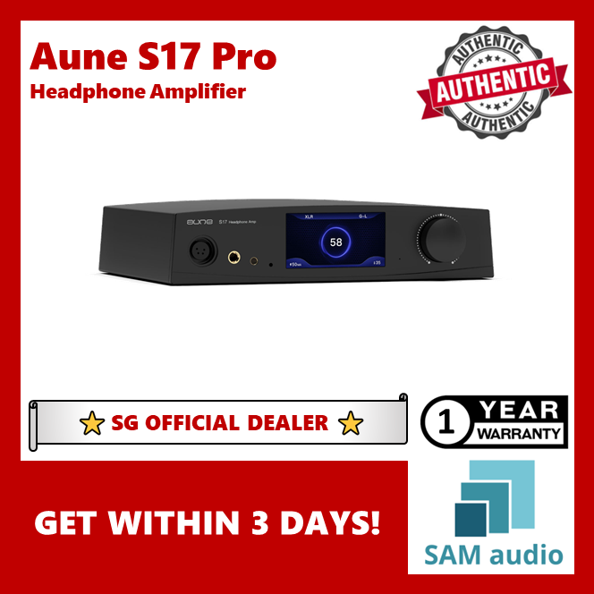 [🎶SG] Aune S17 Pro Class A Balanced Headphone Amplifier