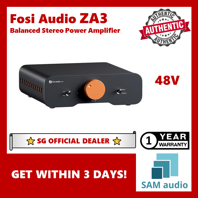 🎶SG] FOSI AUDIO ZA3 Balanced Stereo Power Amplifier – SAM Audio SG