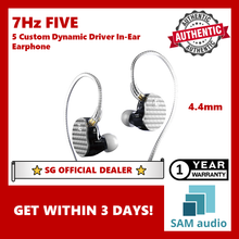 Load image into Gallery viewer, [🎶SG] 7Hz FIVE Five Custom Dynamic Drivers In-Ear Earphone
