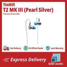 Load image into Gallery viewer, [🎶SG] TINHIFI T2 MK III (T2 MK 3) - Dual Dynamic Driver In-Ear Monitors

