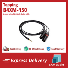 Load image into Gallery viewer, [🎶SG] TOPPING B4XM-150 - 4.4mm to Dual XLR Male Audio Cable
