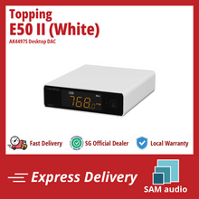 Load image into Gallery viewer, [🎶SG] TOPPING E50 II (E50II) - AK4497S Desktop DAC
