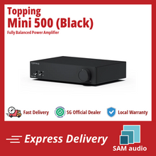 Load image into Gallery viewer, [🎶SG] TOPPING MINI 500 - Fully Balanced Desktop Power Amplifier (Mini500)
