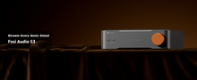 Load image into Gallery viewer, [🎶SG] FOSI AUDIO S3 - Balanced HiFi Streamer/DAC/Pre-amp
