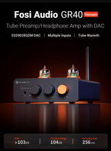 Load image into Gallery viewer, [🎶SG] FOSI AUDIO GR40 Tube DAC Preamp With Bluetooth And Tone Control
