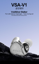 Load image into Gallery viewer, [🎶SG] EARACOUSTIC AUDIO VSA-V1 - Void Silver Stalker Full-Width Titanium Diaphragm Driver In-Ear Monitors
